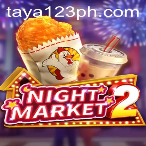 NightMarket2: Unveiling the Thrilling World of TAYA123